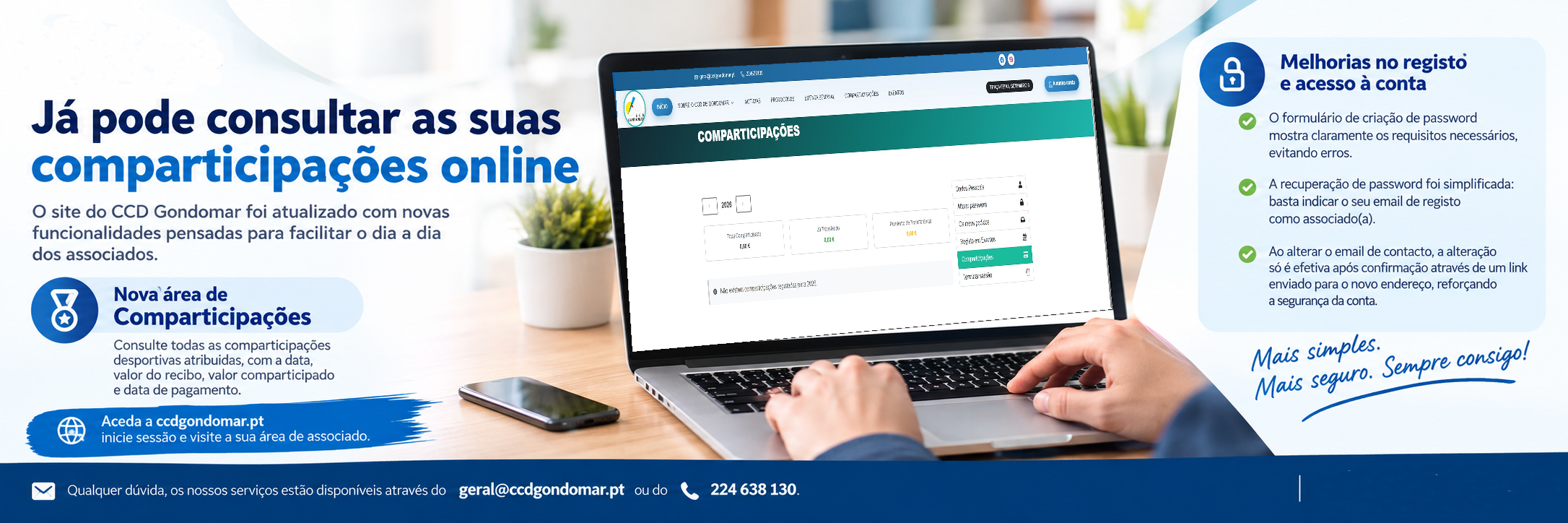 O site do CCD Gondomar foi atualizado com novas funcionalidades pensadas para facilitar o dia a dia dos associados.